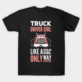 Truck Driver Girl Trucker Girls T-Shirt